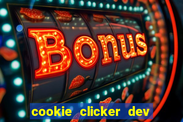 cookie clicker dev tools code